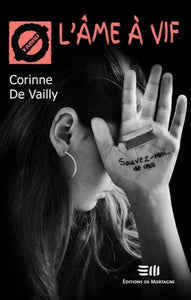 VAILLY, Corinne De: L'âme à vif