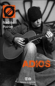 POIRIER, Nadine: Adios