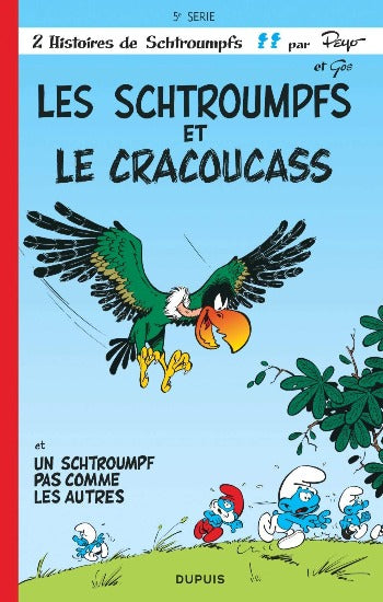 PEYO: Les Schtroumpfs  Tome 5 : Les Schtroumpfs et le Cracoucass et Un Schtroumpf pas comme les autres