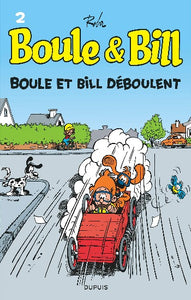 ROBA: Boule & Bill  Tome 2 : Boule et Bill déboulent