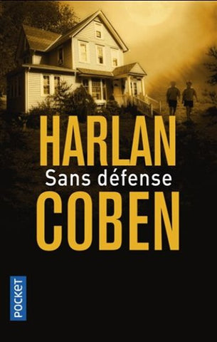 COBEN, Harlan: Sans défense