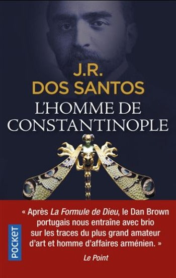 SANTOS, José Rodrigues Dos: L'homme de Constantinople