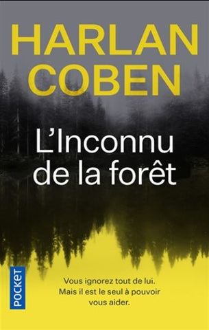 COBEN, Harlan: L'inconnu de la forêt