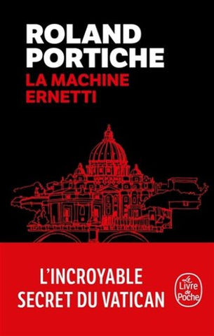 PORTICHE, Roland: La machine Ernetti