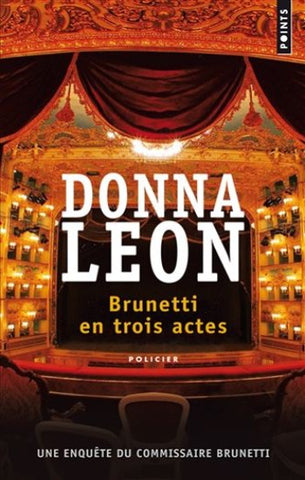 LEON, Donna: Brunetti en trois actes