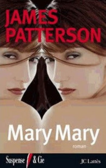 PATTERSON, James: Des nouvelles de Mary