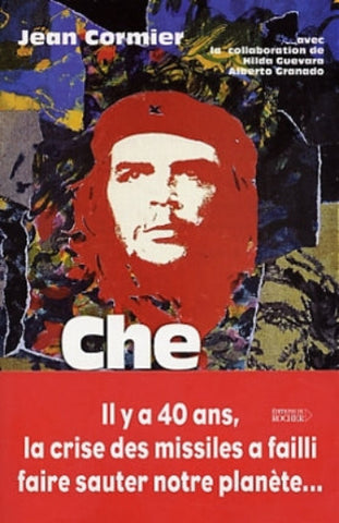 CORMIER, Jean: Che Guevara