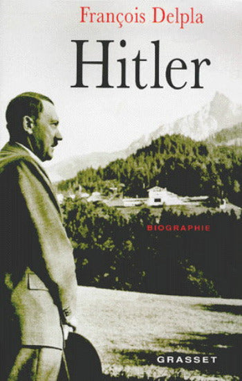 DELPLA, François: Hitler
