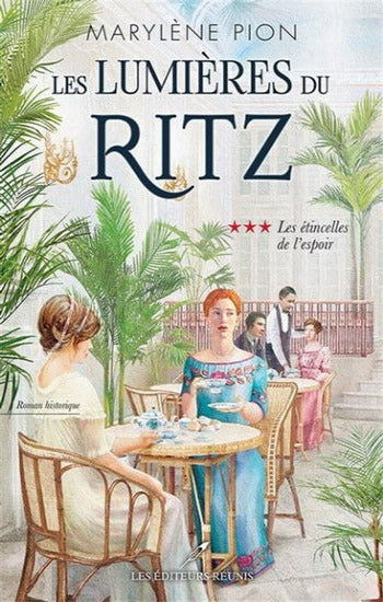 PION, Marylène: Les lumières du Ritz (3 volumes)