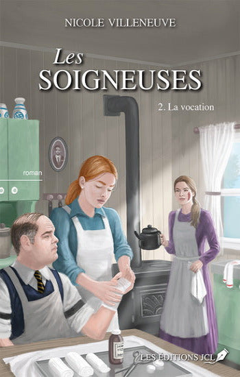 VILLENEUVE, Nicole: Les soigneuses (2 volumes)