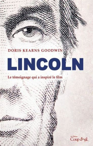 GOODWIN, Doris Kearns: Lincoln