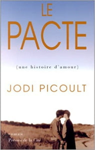 PICOULT, Jodi: Le pacte