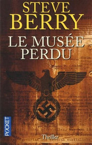 BERRY, Steve: Le musée perdu