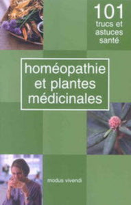 COLLECTIF: Homéopathie et plantes médicinales