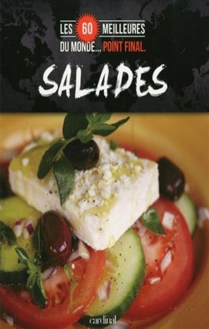 COLLECTIF: Les 60 meilleures salades du monde... point final.