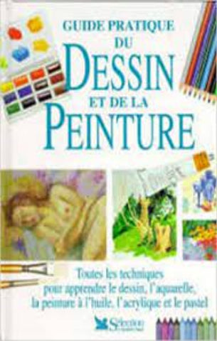 HARRISON, Hazel : Guide pratique du dessin et de la peinture