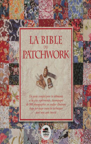 BAUER, Margie: La bible du patchwork