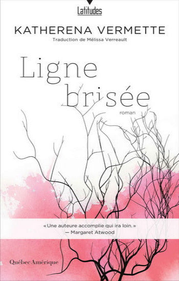 VERMETTE, Katherena: Ligne brisée