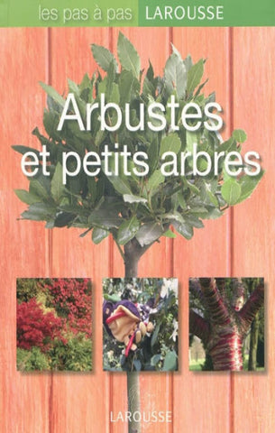 AKEROYD, Simon: Arbustes et petits arbres