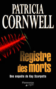 CORNWELL, Patricia: Registre des morts