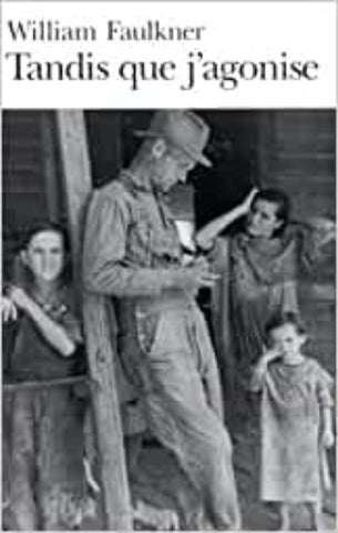 FAULKNER, William: Tandis que j'agonise