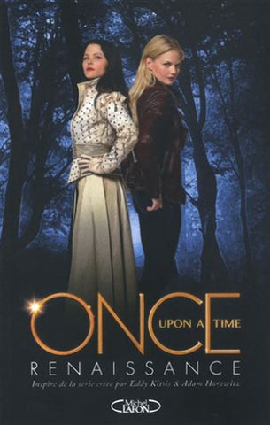 BEANE, Odette: Once upon a time Tome 1 : Renaissance