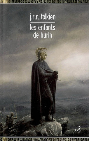 TOLKIEN, J.R.R.: Les enfants de hurin