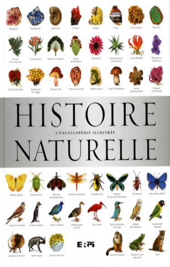 COLLECTIF: Histoire naturelle - L'encyclopédie illustrée