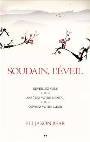 JAXON-BEAR, Eli: Soudain, l'éveil