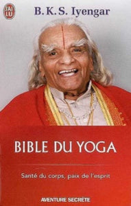 IYENGAR,B.K.S.: Bible du yoga