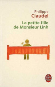 CLAUDEL, Philippe: La petite fille de monsieur Linh