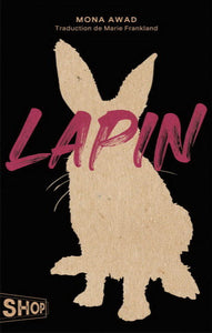 AWAD, Mona: Lapin