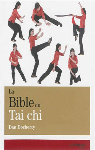 DOCHERTY, Dan: La bible du Tai chi