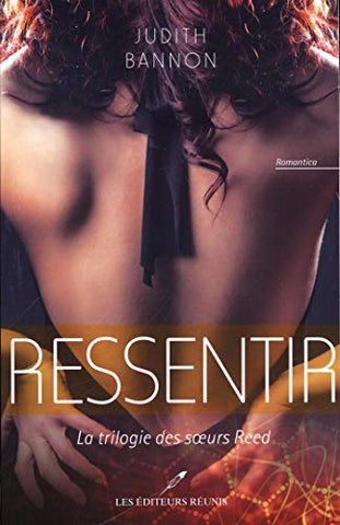 BANNON, Judith: La trilogie des soeurs Reed Tome 2 : Ressentir