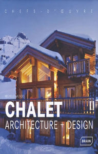GALINDO, Michelle: Chalet architecture + design