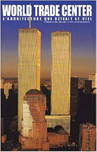COLLECTIF: World Trade Center