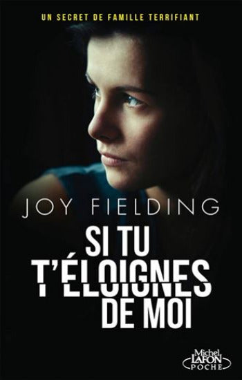 FIELDING, Joy: Si tu t'éloignes de moi