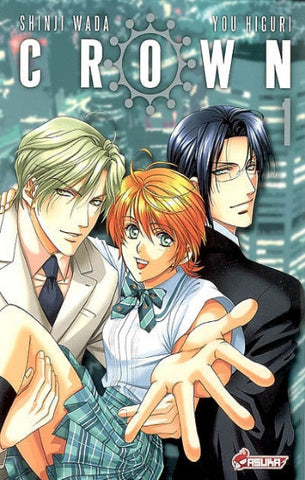 WADA, Shinji; HIGURI, You: Crown Tome 1