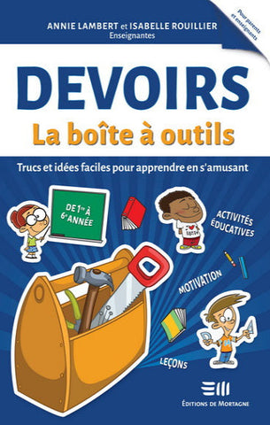 LAMBERT, Annie; ROUILLIER, Isabelle: Devoirs la boîte à outils
