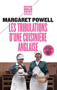 POWELL, Margaret: Les tribulations d'une cuisinière anglaise