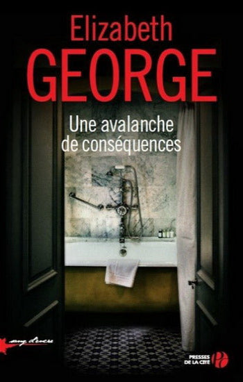 GEORGE, Élizabeth: Une avalanche de conséquences