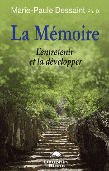 DESSAINT, Marie-Paule: La mémoire