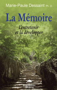 DESSAINT, Marie-Paule: La mémoire