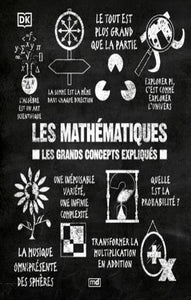 COLLECTIF: Les mathématiques - Les grands concepts expliqués