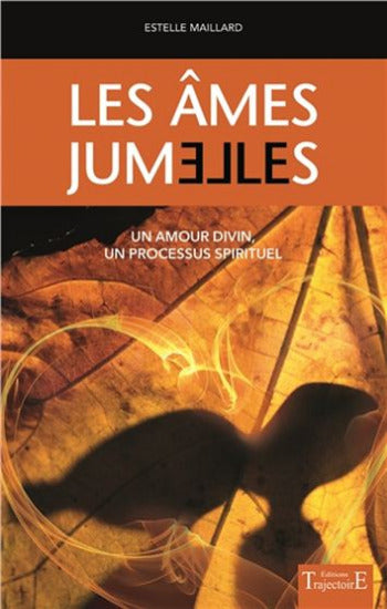 MAILLARD, Estelle: Les âmes jumelles