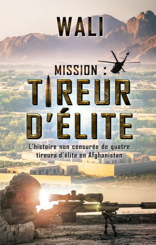 WALI: Mission : Tireur d'élite