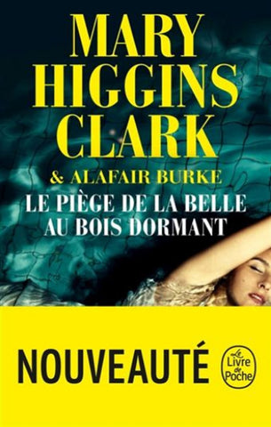 CLARK, Mary Higgins; BURKE, Alafair: Le piège de la belle au bois dormant