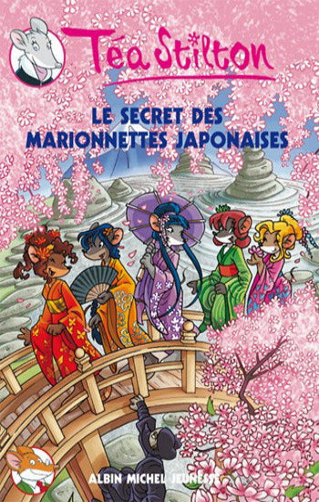 STILTON, Téa: Les Téa Sisters  Tome 10 : Le secret des marionnettes japonaises
