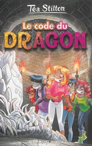 STILTON, Téa: Les Téa Sisters  Tome 1 : Le code du Dragon