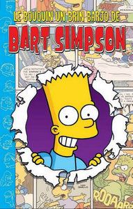 GROENING, Matt: Le bouquin un brin barjo de Bart Simpson